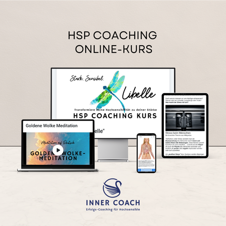 INNER COACH  - Hilfe für hochsensible Menschen. Coaching, Gesprächstherapie. Tagesseminar, Seminar, Gruppencoaching, Kurs und Tipps bei Hochsensibilität. Hochsensibel und erfolgreich. In Zürich Oerlikon und Uster.