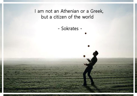 I am not an Athenian or a Greek, but a citizen of the world.