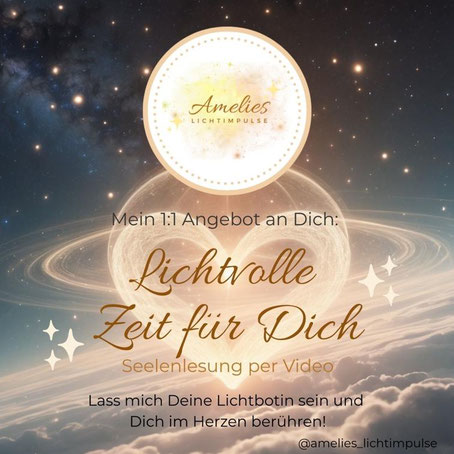 Amelies Lichtimpulse, Seelenzeit, Seelenlesung