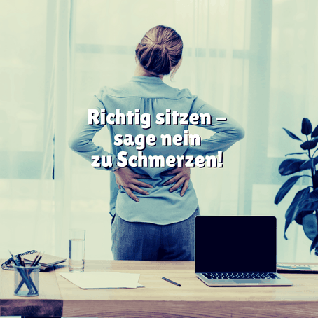 Richtig sitzen gezeigt durch Physio santewell basel