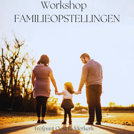 Workshop Familieopstellingen, door Anoushka Gielens, Eigenaar van Just You