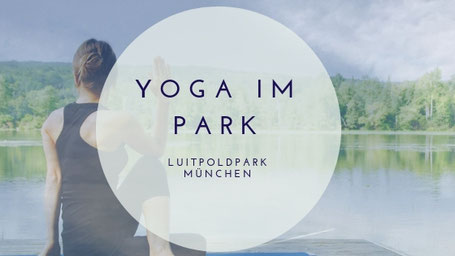Yoga im Luitpoldpark Schwabing West