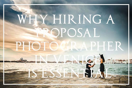 Why hiring a proposal photographer in venice is essential