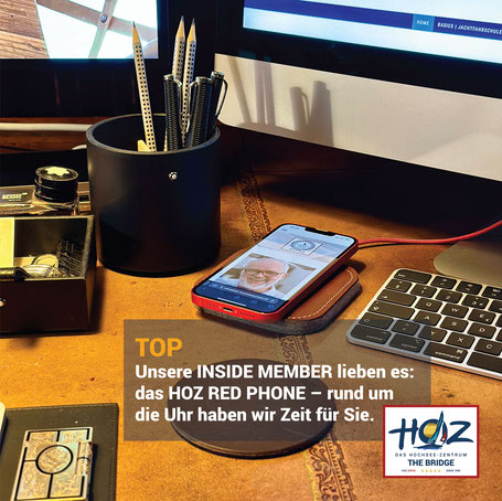 HOZ RED PHONE für Inside Member – persönlicher Support rund um die Uhr, direkt vom Hochseezentrum The Bridge.