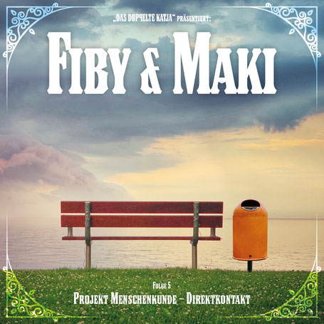 FIBY & MAKI - Die Hörspielserie