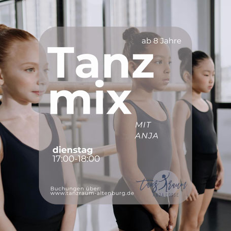 Tanzraum Altenburg - Tanzmix ab 8 Jahren