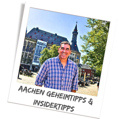 Meine Geheimtipps & Insider Tipps für Deine Aachen Reise