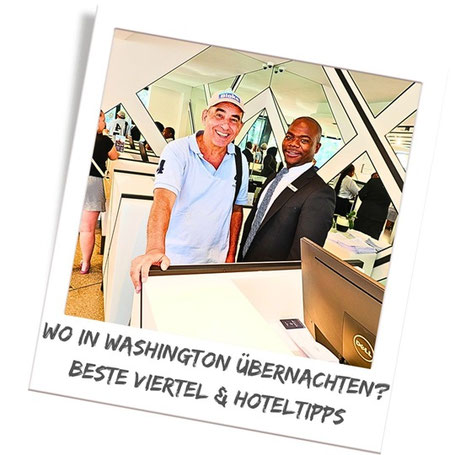 Wo übernachten? Washington D.C. Hotel Tipps & Unterkunft Empfehlungen