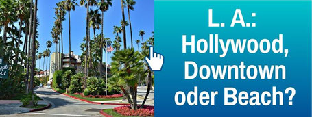 Der Travel Bloke Reiseblog Hoteltipps: Los Angeles