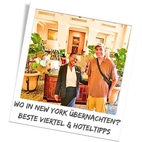 New York, wo übernachten? Hotel Tipps & Unterkunft Empfehlungen