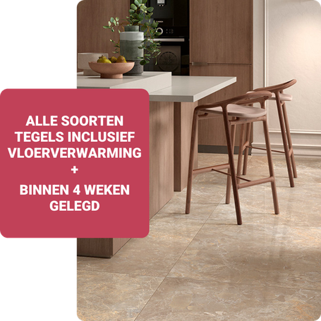 All-In tegel pakketten inclusief leggen en vloerverwarming