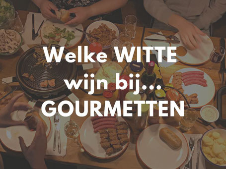 Welke witte wijn bij gourmetten