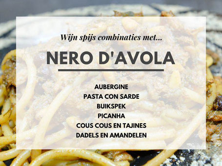 Nero d'Avola wijn spijs combinaties