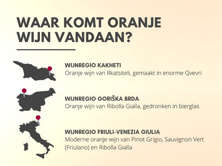 Waar komt oranje wijn vandaan regio's