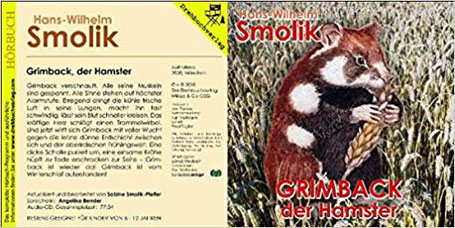 Der Feldhamster, Grimback, der Hamster von Hans-Wilhelm Smolik