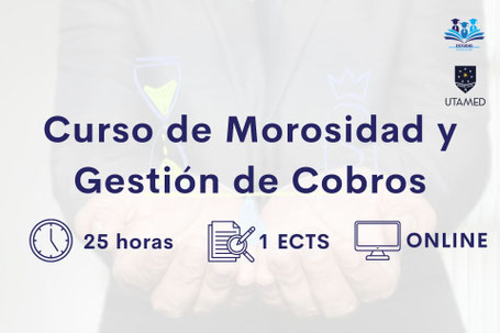 Curso de Morosidad y Gestión de Cobros online con título universitario (1 ECTS)