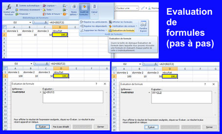 XLpourTPME : Vous n'obtenez pas le résultat escompté avec votre formule Excel ? l'outil d'évaluation vous permet de suivre pas à pas les calculs faits