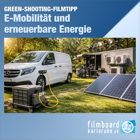 Elektrische Fahrzeuge, Photovoltaik und effiziente Wärmepumpen ermöglichen eine nachhaltige Energieversorgung am Filmset und reduzieren Emissionen sowie Lärm.