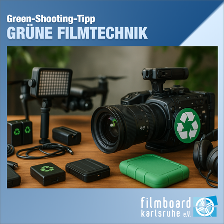 Nachhaltige Filmtechnik am Set