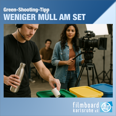 Wie kann Müll am Set vermieden werden?