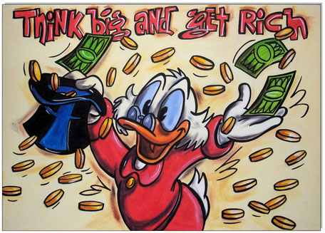 Uncle Scrooge: Think big and get rich!