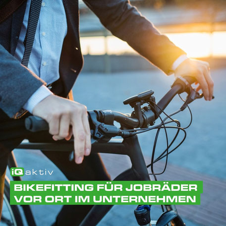 Bikefitting für Job- und Fahrräder - betriebliche Gesundheitsförderung