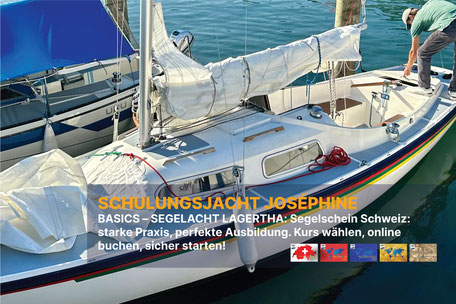 Schulungsjacht Joséphine im Hafen – Segelschein Schweiz, praxisorientierte Ausbildung mit Onlinekurswahl