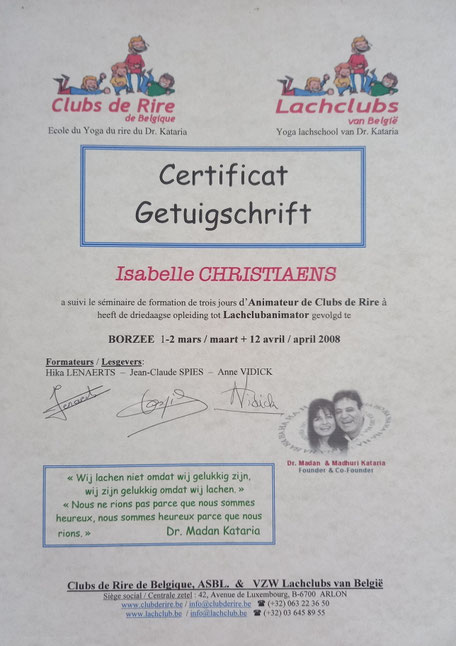 Certificat: Formation bilingue en Yoga du Rire (Académie du Rire de Belgique) 2008