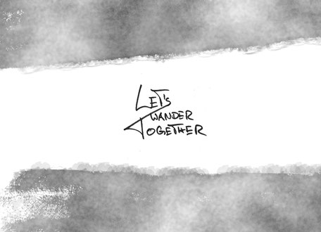 Let's Wander Together free hand lettered printable by PASiNGA design