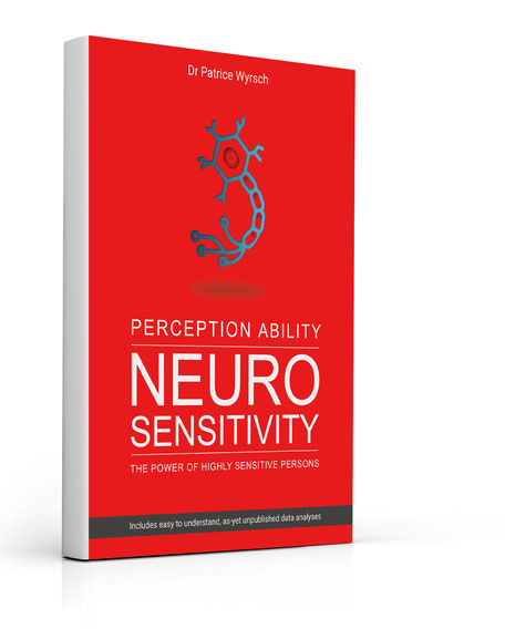 The book "Neurosensitivity" by Dr. Patrice Wyrsch, Simone Scheuner Wort- & Klangenergie