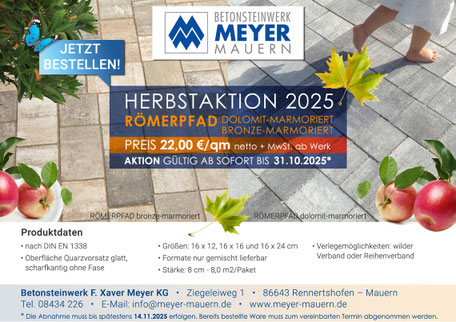 Betonsteinwerk Meyer Mauern - Herbstaktion 2025 - RÖMERPFAD DOLOMIT-MARMORIERT / BRONZE-MARMORIERT
