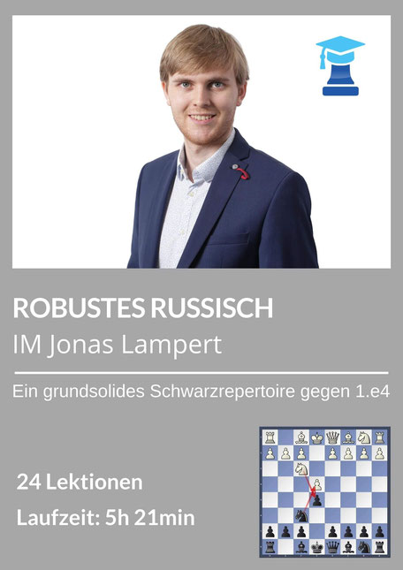 Robustes Russisch, chessemy Produkt, IM Jonas Lampert