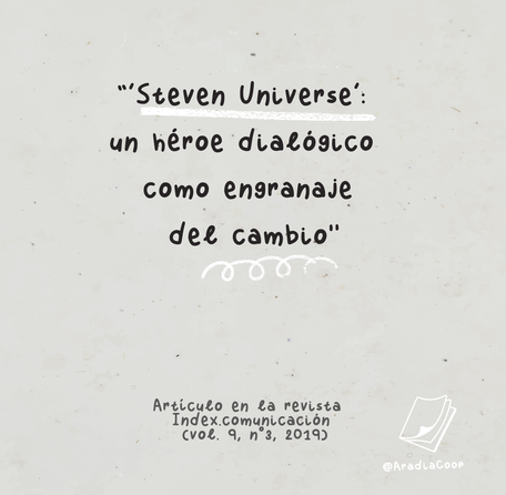 Steven Universe: un héroe dialógico como engranaje del cambio