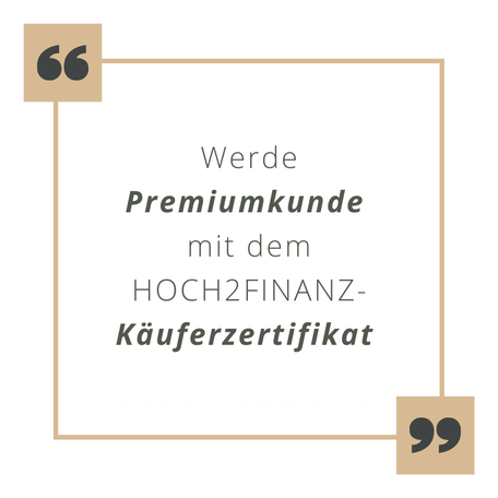 Käuferzertifikat Premiumkunde Hauskauf Erben Scheidung Immobilienmakler Immobilienberatung Finanzierungsberatung Ostholstein Heiligenhafen Grömitz Cismar Lübeck Kiel