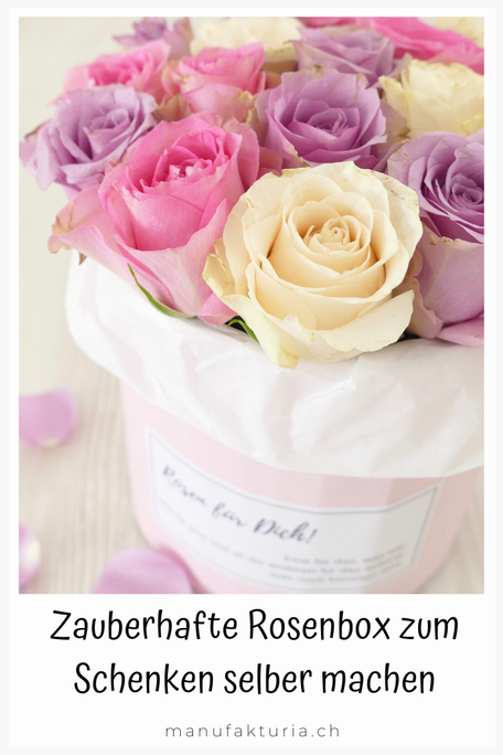 Schenken: Zauberhafte Rosenbox selber machen