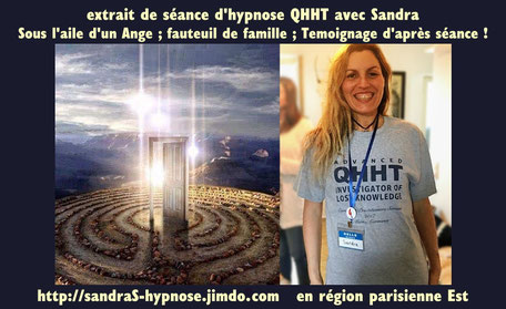 extrait de séance d'hypnose QHHT avec sandra Souillard, Paris ile de France