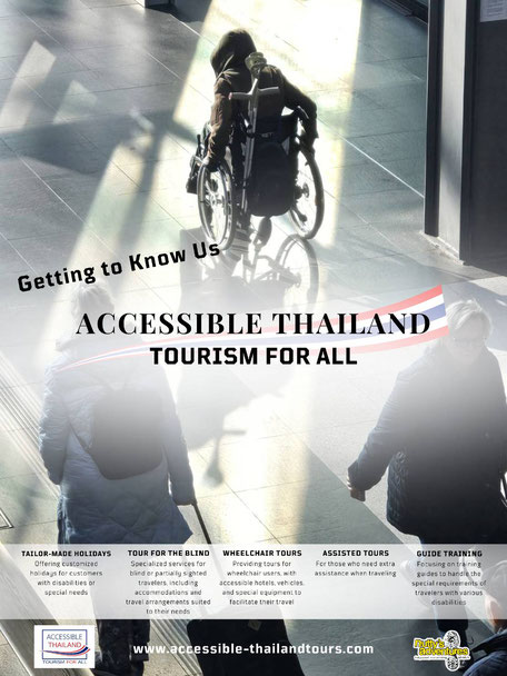AccessibleThailand, TravelForAll, DiscoverWithoutBoundaries, Thailand explore