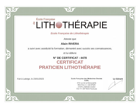 Certificat de praticien en lithothérapie – Alain Rivera