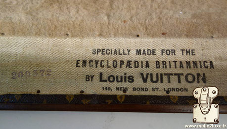 Etiquette Malle Encyclopedia Britannica : Specially made for the Enclyclopaedia britannica By Louis vuitton 149, New Bond St London
