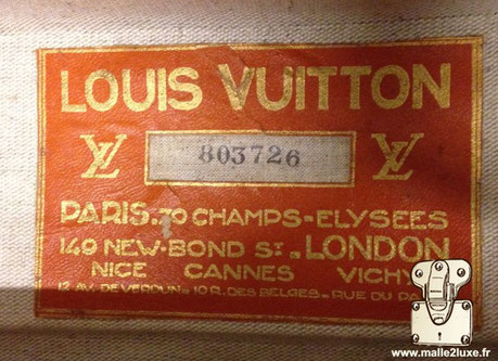 Etiquette malle et valise Louis Vuitton : Louis VUITTON Paris - 70 champs élysées 149 new bond st London Nice 12 av de veroun Cannes 10 rue des belges Vichy rue du parc