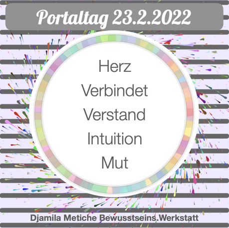 Portaltag 23.2.2022: Herz verbindet Verstand