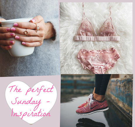 The perfect Sunday (Inspiration)