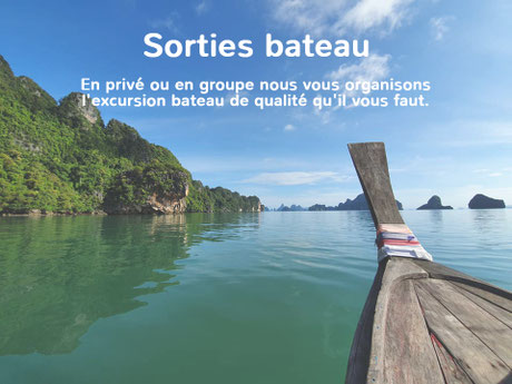 Excursions bateau - Phuket - Guide francophone