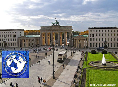 Pariser Platz in Berlin - Veranstaltungsort der Berliner Mahnwachen für den 1. Weltfrieden