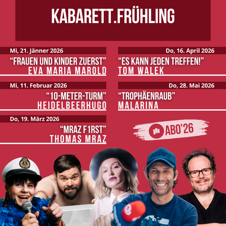 Kabarett Frühlings Abo 2026 Stadtgalerie Mödling 2026 
