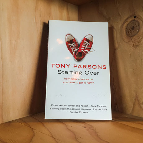 Tony Parsons Starting Over