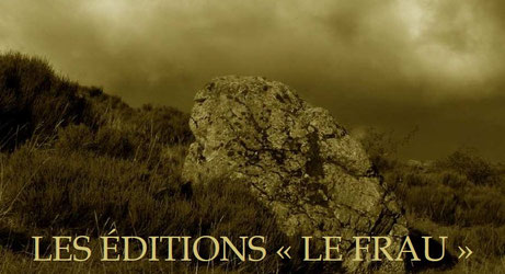 Les éditions "Le frau"