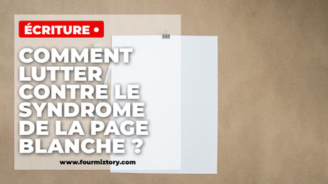 l’angoisse de la page blanche