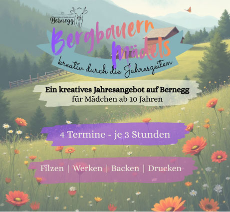 kreativ durch die Jahreszeiten; Bergbauern Mädels; Kinder am Bauernhof; Kinder; Mädchen; Bergbauernhof; Berchtesgaden