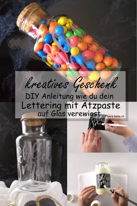 kreatives DIY Geschenk: Wie du ganz einfach dein individuelles Lettering mit Ätzpaste auf Glas verewigst - eine tolle DIY Geschenkidee mit Anleitung - für alle möglichen Anlässe wie Geburtstage, Weihnachten, Mutter- oder Vatertag oder Valentinstag